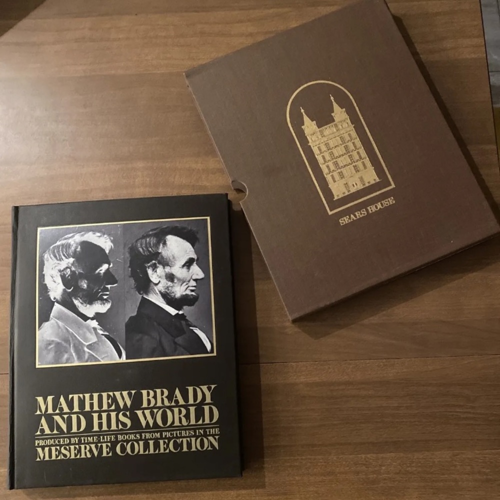Mathew Brady And His World Meserve Collection ~ Time Life Books, 1977